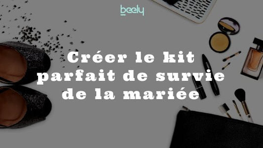kit de survie de la mariée