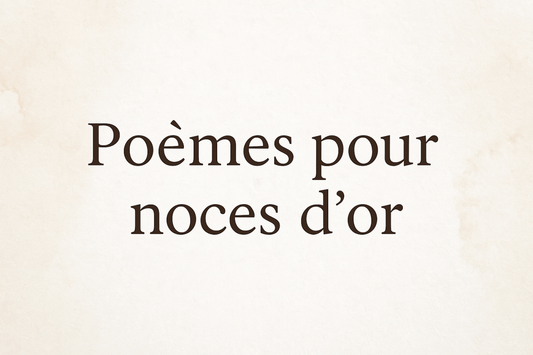poeme noces d'or