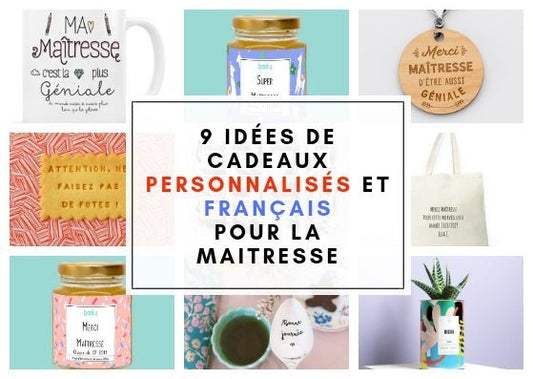 idées de cadeau de fin d'année pour la Maîtresse