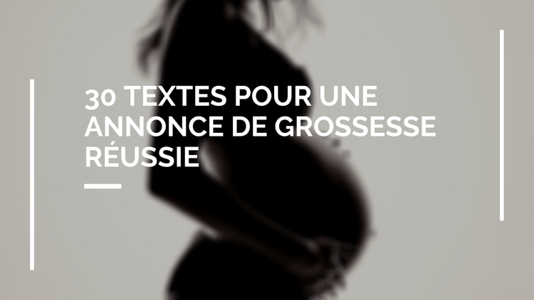 30 textes pour une annonce de grossesse rĂ©ussie et originale â Beely
