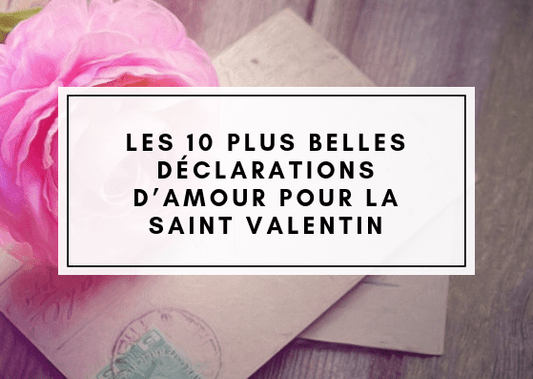 declaration amour saint valentin