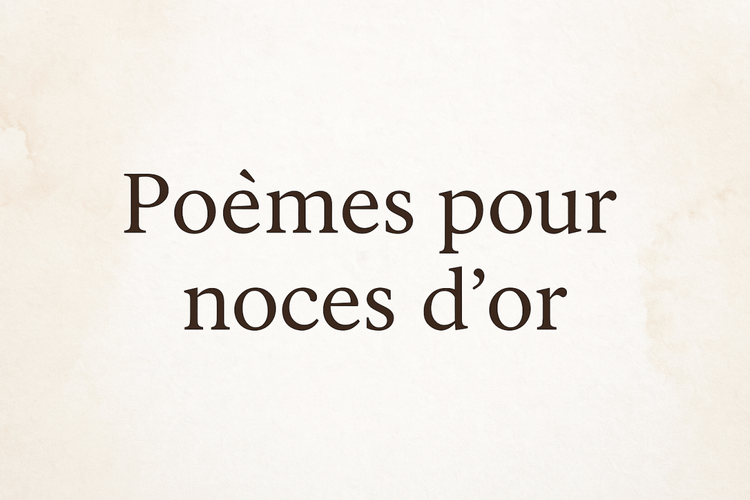Poème noces d’or : inspirez-vous de nos textes pour 50 ans de mariage