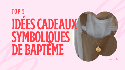 cadeaux symboliques de baptême